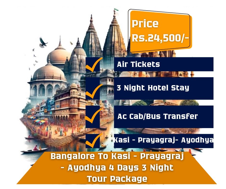 Kasi Ayodhya Prayagraj Tour Package From Bangalore